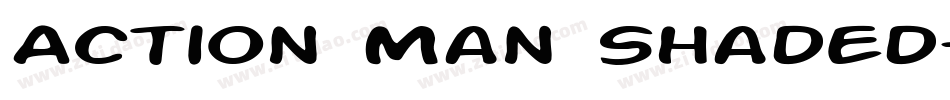Action Man Shaded字体转换